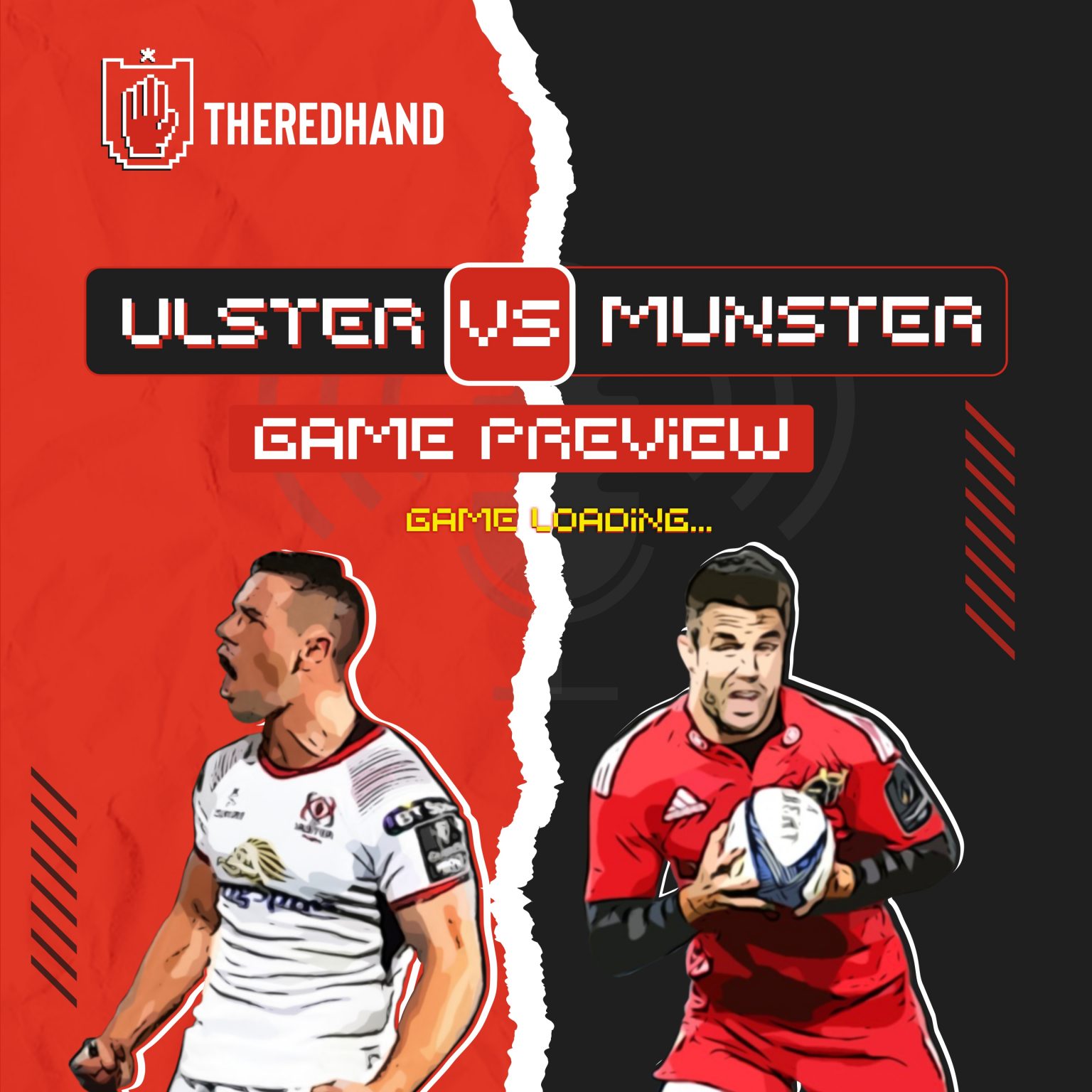 Ulster v Munster Game Preview UlsterRugbyLad